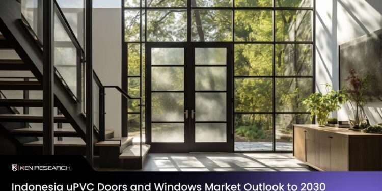 Proyeksi Pasar Pintu dan Jendela uPVC Indonesia Capai USD 1,04 Miliar pada 2030